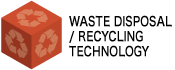 WASTE DISPOSAL / RECYCLING TECHNOLOGY